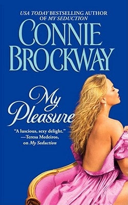 My Pleasure by Brockway, Connie