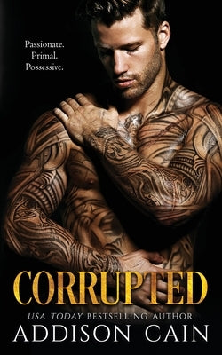 Corrupted by Cain, Addison