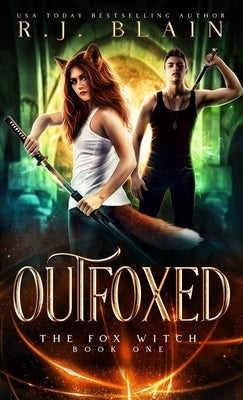 Outfoxed by Blain, R. J.