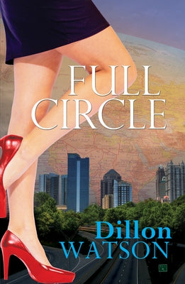 Full Circle by Watson, Dillon