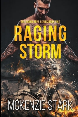 Raging Storm by Stark, McKenzie