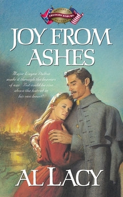 Joy from Ashes by Lacy, Al