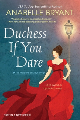 Duchess If You Dare: A Dazzling Historical Regency Romance by Bryant, Anabelle