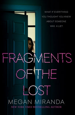 Fragments of the Lost by Miranda, Megan