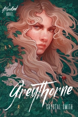 Greythorne by Smith, Crystal