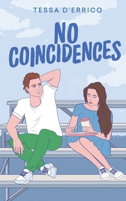 No Coincidences by D'Errico, Tessa