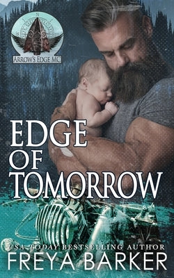 Edge Of Tomorrow by Barker, Freya