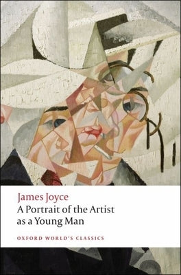 A Portrait of the Artist as a Young Man by Joyce, James