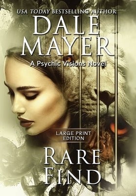 Rare Find: A Psychic Visions Novel by Mayer, Dale