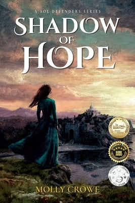 Shadow of Hope by Crowe, Molly