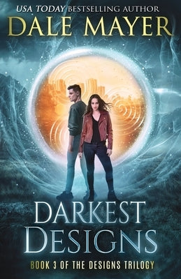 Darkest Designs by Mayer, Dale