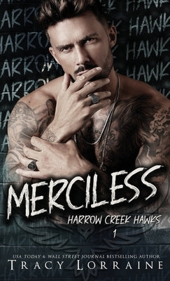 Merciless: A Dark Captive Why Choose Romance by Lorraine, Tracy