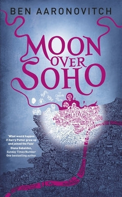 Moon Over Soho by Aaronovitch, Ben