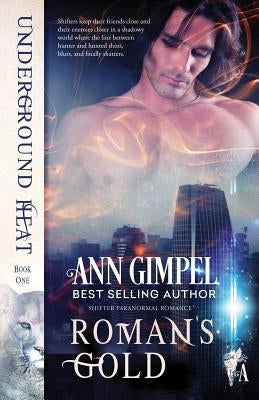 Roman's Gold: Shifter Paranormal Romance by Gimpel, Ann