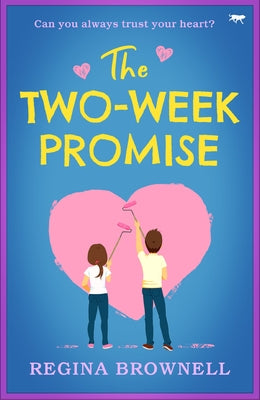 The Two-Week Promise by Brownell, Regina