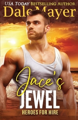 Jace's Jewel by Mayer, Dale