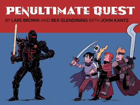 Penultimate Quest by Brown, Lars