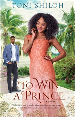 To Win a Prince by Shiloh, Toni