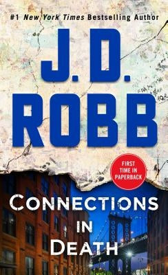 Connections in Death by Robb, J. D.