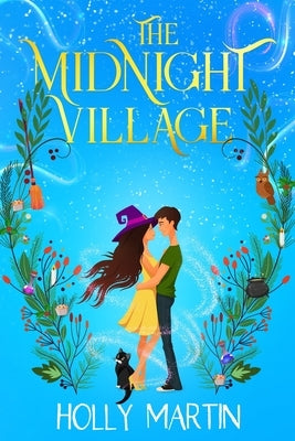 The Midnight Village: Large Print edition by Martin, Holly