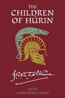 Children of Hurin by Tolkien, J. R. R.