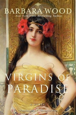 Virgins of Paradise by Wood, Barbara