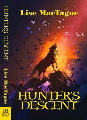 Hunter's Descent by Mactague, Lise