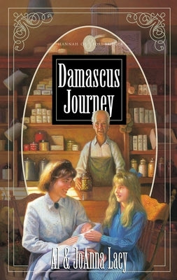 Damascus Journey by Lacy, Al