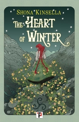 The Heart of Winter by Kinsella, Shona