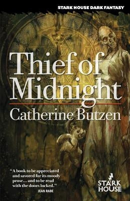 Thief of Midnight by Butzen, Catherine