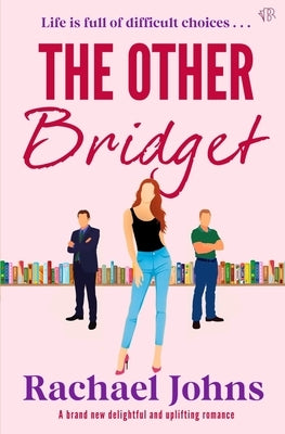 The Other Bridget by Johns, Rachael