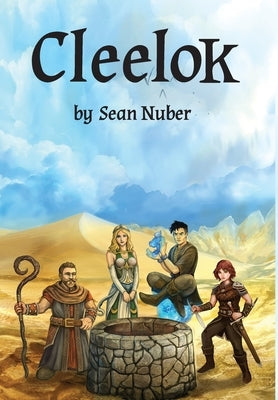 Cleelok: Chaos as defined by the limits of Eternity by Nuber, Sean