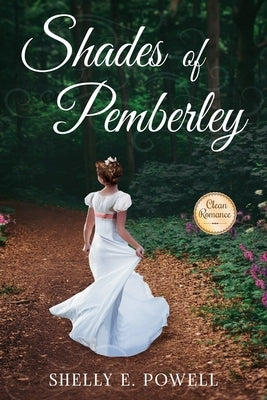 Shades of Pemberley by Powell, Shelly