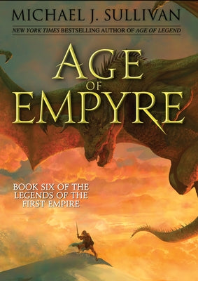 Age of Empyre by Sullivan, Michael J.