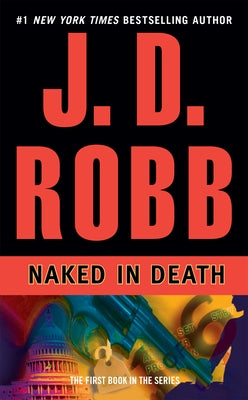 Naked in Death by Robb, J. D.