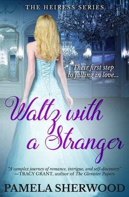 Waltz with a Stranger by Sherwood, Pamela