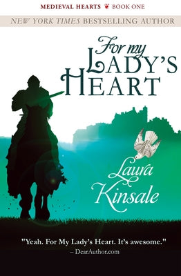 For My Lady's Heart by Kinsale, Laura