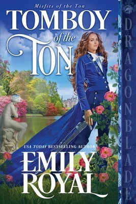 Tomboy of the Ton by Royal, Emily