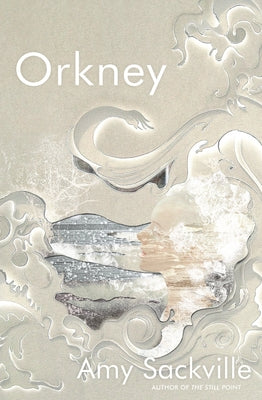 Orkney by Sackville, Amy