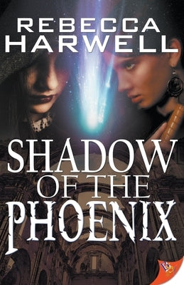 Shadow of the Phoenix by Harwell, Rebecca