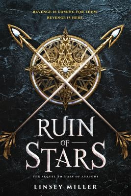 Ruin of Stars by Miller, Linsey