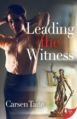 Leading the Witness by Taite, Carsen