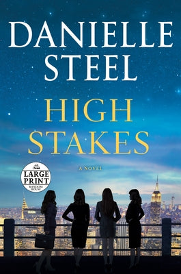 High Stakes by Steel, Danielle