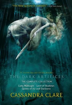 The Dark Artifices, the Complete Collection (Boxed Set): Lady Midnight; Lord of Shadows; Queen of Air and Darkness by Clare, Cassandra