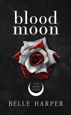 Blood Moon by Harper, Belle