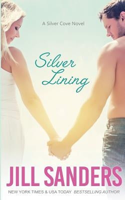 Silver Lining by Sanders, Jill