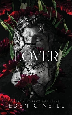 Lover: Alternative Cover Edition by O'Neill, Eden