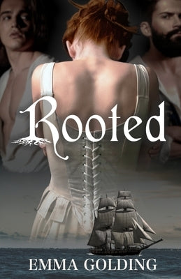 Rooted by Golding, Emma