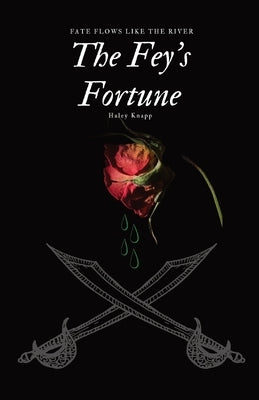 The Fey's Fortune by Knapp, Haley N.