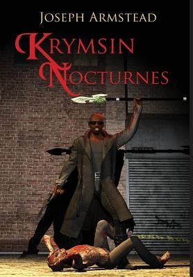 Krymsin Nocturnes by Armstead, Joseph